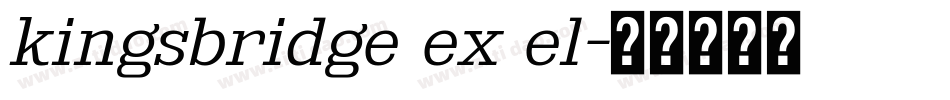 kingsbridge ex el字体转换